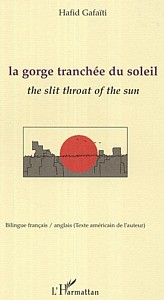Hafid Gafaiti, recueil de poèmes "La Gorge tranchée du soleil"