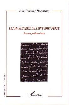 Esa Hartmann, Les Manuscrits de Saint-John Perse