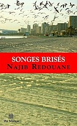 Najib Redouane, "Songes brisés" (poésie)