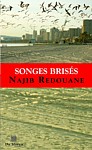 Najib Redouane, "Songes brisés"