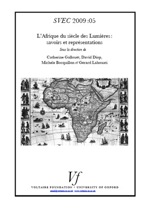 Catherine Gallouët, David Diop, Michèle Bocquillon, Gérard Lahouati, coord. L'Afrique au siècle des Lumières
