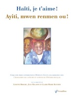 Lysette Brochu et al., Haïti, je t'aime! Ayiti, mwen renmen ou!