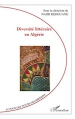 Najib Redouane (coord.). Diversité littéraire en Algérie