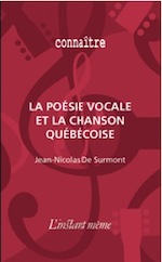 Jean-Nicolas De Surmont, La poésie vocale et la chanson québécoise