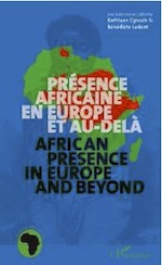 Kathleen Gyssels et Bénédicte Ledent, Présence africaine en Europe et au-delà