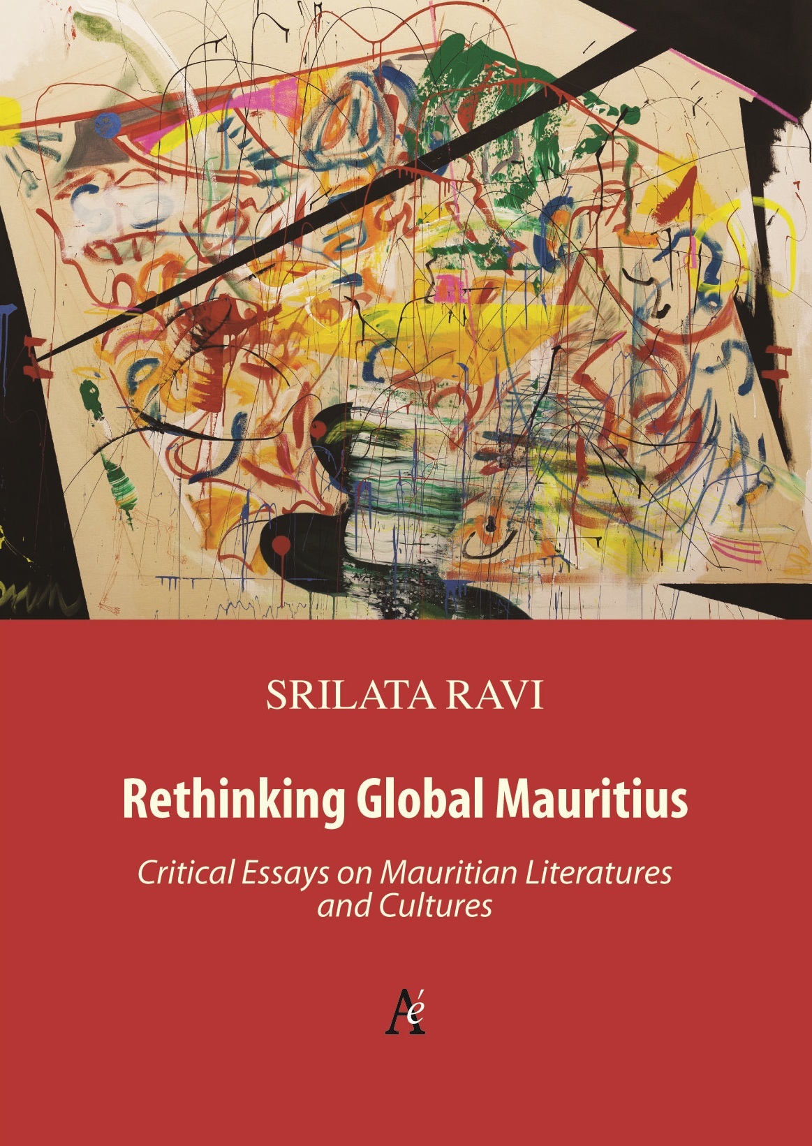 Srilata Ravi. Rethinking Global Mauritis, Critical Essays on Mauritian Literatures and Cultures.